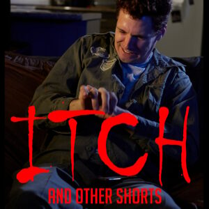 Itch and Other Shorts DVD